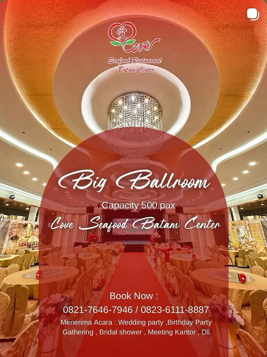 Big Ballroom Love Seafood Batam Centre, kapasitas 500 orang
